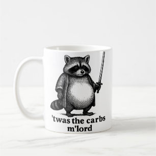 Caneca De Café ERA Os Carbs M'Lorde Guaxinim   Medieval Lixo Pa