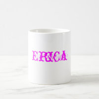 Erica,Mug
