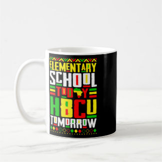 Caneca De Café Escola Primária Hoje Hbcu Amanhã Histórico C