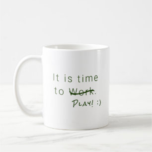 Caneca De Café Escritório Humorístico Hora de Trabalhar, Brincar,