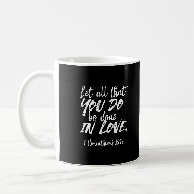 Caneca De Café Escritura de amor inspiracional - 1 Corintianos 16 (Esquerda)