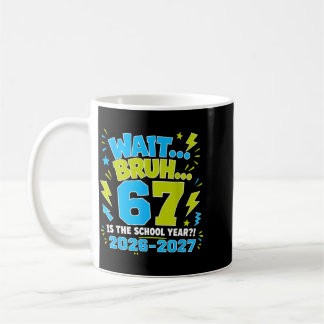 Caneca De Café Espera Irmão 67 É O Ano Letivo De Volta às Aulas 2