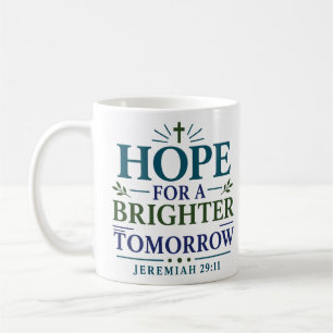 Caneca De Café Esperança Para Um Amanhã Mais Brilhante Citação Da