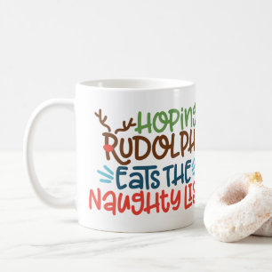 Caneca De Café Esperando que Rudolph coma a porcaria do café da l