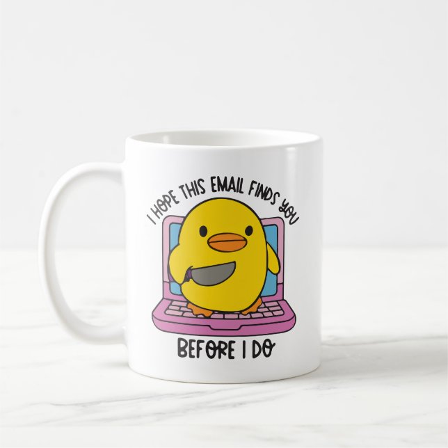 Caneca De Café Espero que este e-mail o encontre antes que eu faç (Esquerda)
