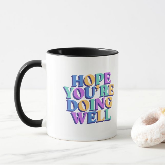 Caneca de café 'Espero que esteja bem'. (Com Donut)