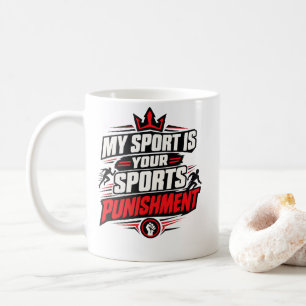 Caneca De Café Esportes "MEU ESPORTE É O SEU ESPORTE CASTIGO" Esp