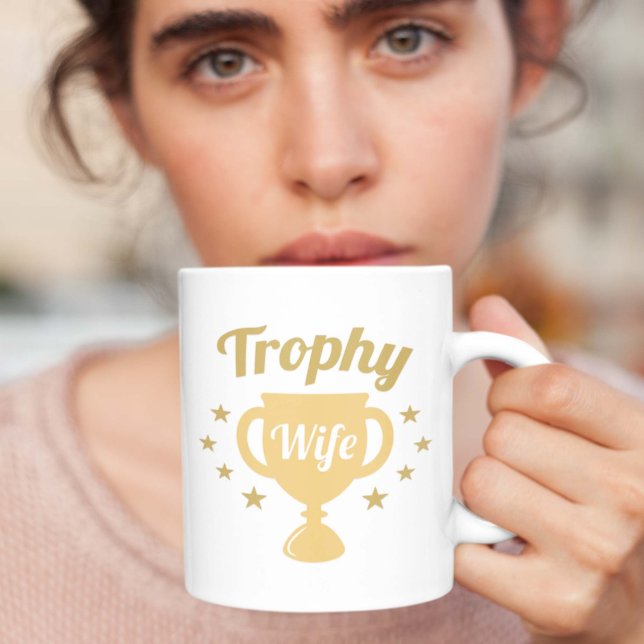 Caneca De Café Esposa Trophy (trophy wife mug)