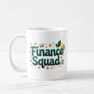 Caneca De Café Esquadrão de Finanças Engraçado Personalizado