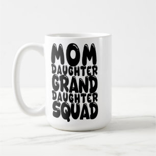 Caneca De Café Esquadrão Mãe Filha Netas Roupas Combinando Famíli
