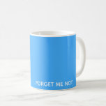 Caneca De Café Esqueça o nome da cor não azul<br><div class="desc">Esqueça o nome da cor não azul</div>