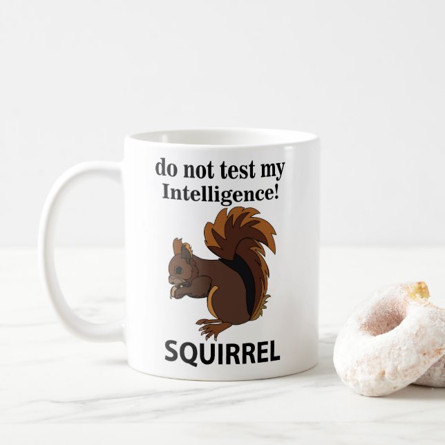 Caneca De Café Esquilo Não Teste Meu Esquilo De Inteligência (Com Donut)