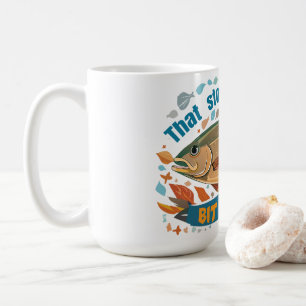 Caneca De Café "Essa história parece um pouco suspeita" Pesca de
