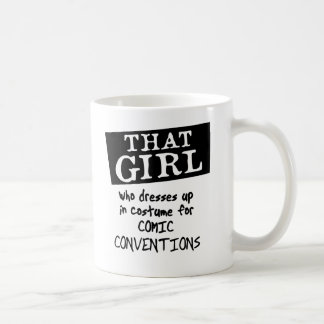 Caneca De Café ESSA MENINA que se veste acima no traje para o