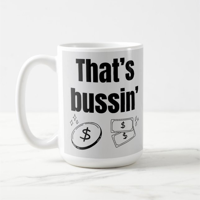 Caneca De Café Esse é Bussin (Esquerda)