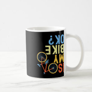 Caneca De Café Está Bem a Minha Bicicleta, Humor de Ciclista Dive