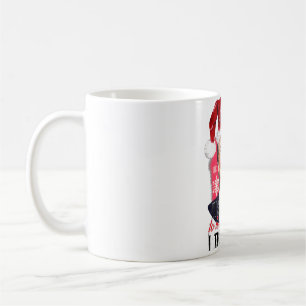 Caneca De Café Está começando a parecer muito como eu disse a voc
