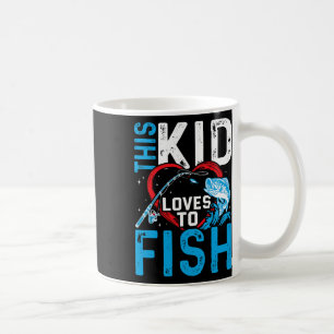 Caneca De Café Esta Criança Adora Pescar Garotos De Pesca