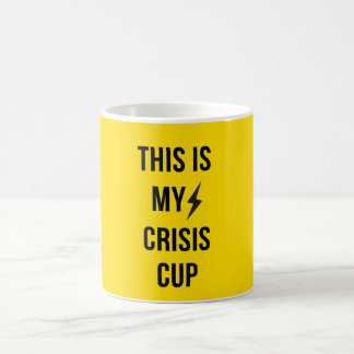 Caneca De Café Esta é a minha Taça de Crise™ - Mug de Café Engraç