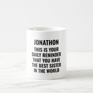 Caneca De Café Esta É A Sua Apreciação Engraçada Irmã.