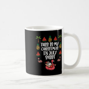 Caneca De Café Esta É Minha Camisa De Natal Em Julho Divertida De