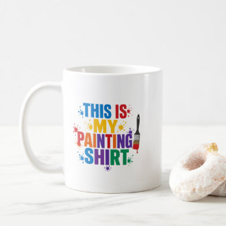 Caneca De Café Esta é Minha Camisa de Pintura Roupa de Amantes de