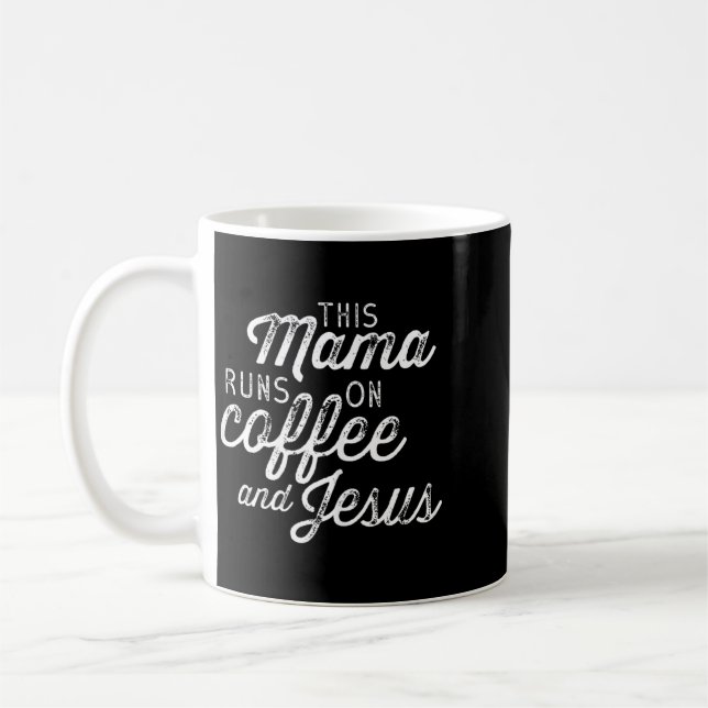 Caneca De Café Esta Mãe Funciona Com Café E Jesus - Fofo (Esquerda)