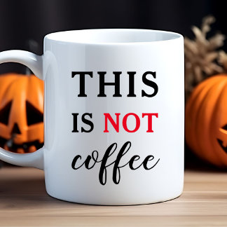 Caneca De Café Esta Não É Café Piada Citação
