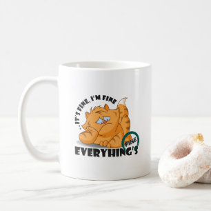 Caneca De Café Está tudo bem, estou bem. #11