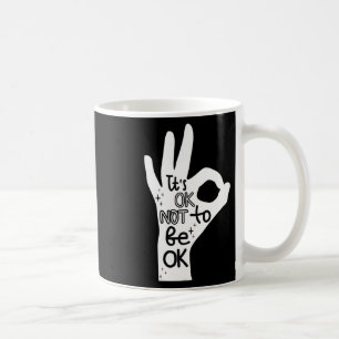 Caneca De Café Está tudo bem não estar bem Prevenção de Suicídio