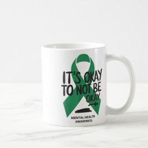 Caneca De Café Está Tudo Bem Não Estar Bem Sensibilização Para A