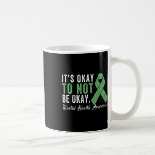 Caneca De Café Está Tudo Bem Não Estar Tudo Bem Camisa Saúde Ment