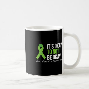 Caneca De Café Está Tudo Bem Não Estar Tudo Bem Camisa Saúde Ment