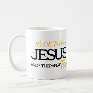 Caneca De Café Está tudo bem ter Jesus e um terapeuta também