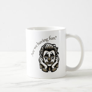 Caneca De Café Estamos nos divertindo - Sad Clowe