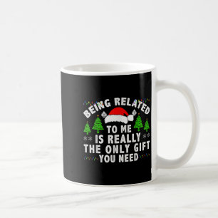 Caneca De Café Estar Relacionado A Mim É O Único Presente Que Voc