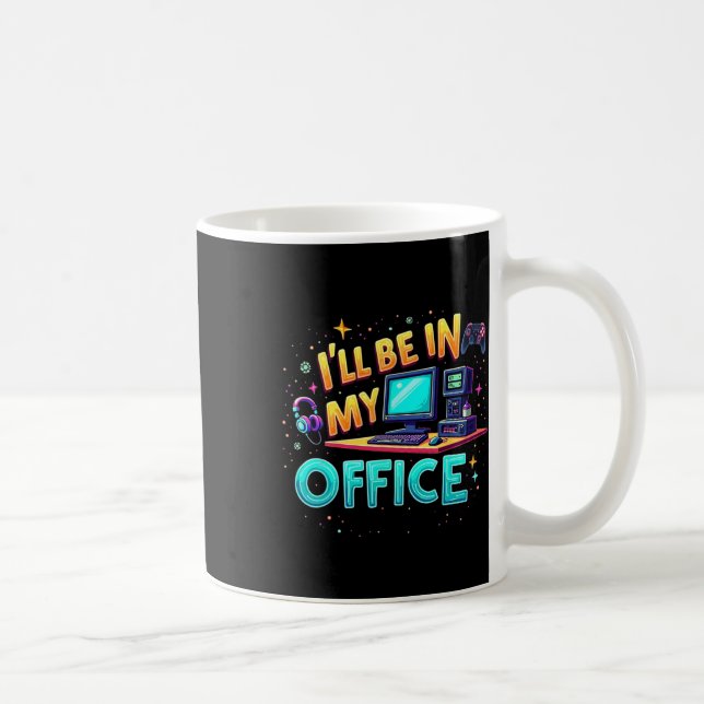 Caneca De Café Estarei no meu escritório - Fã de Hardware para Jo (Direita)