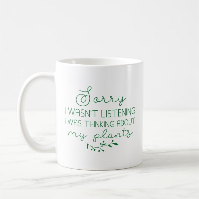 Caneca De Café Estava Pensando Nas Minhas Plantas. (Esquerda)