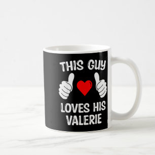 Caneca De Café Este Cara Ama a Sua Namorada Valerie Esposa Valent