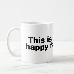 Caneca De Café Este é o meu rosto feliz