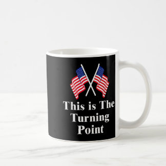 Caneca De Café Este É O Ponto de Mudança Bandeira Americana