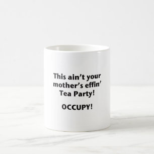 Caneca De Café Este não é tea party do Effin da sua mãe!