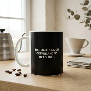 Caneca De Café Este Pai Funciona Com Café E Sem Prazos Engraçado