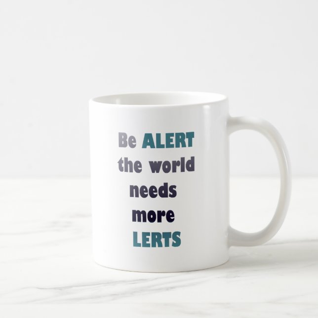 Caneca De Café Esteja alerta que o mundo precisa de mais palavras (Direita)