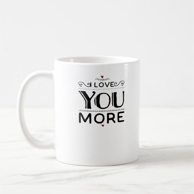 Caneca De Café Estilo de Design Artístico 'Eu Te Amo Mais'  (Esquerda)