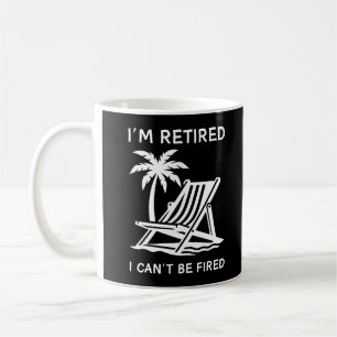 Caneca De Café Estou aposentado, não posso ser demitido Cotaçõe