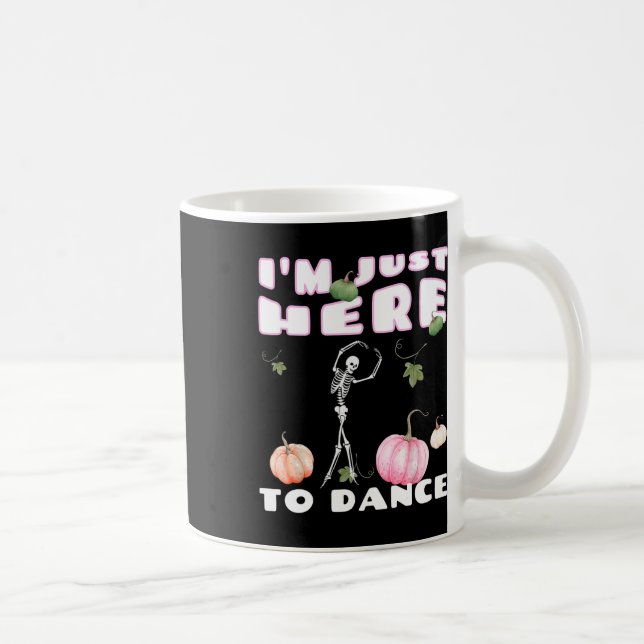 Caneca De Café Estou aqui para dançar esqueleto dançando (Direita)