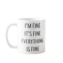 Estou bem, está tudo bem