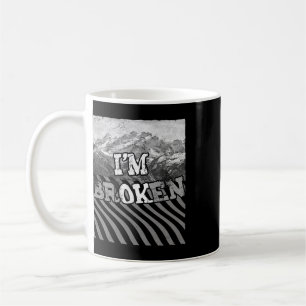 Caneca De Café Estou Bem Quebrado-Estou Quebrado