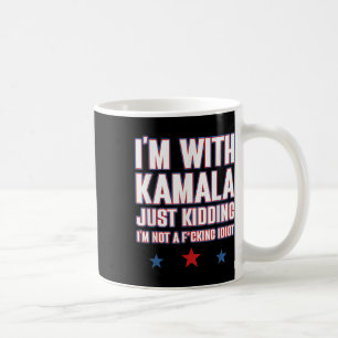 Caneca De Café Estou com Kamala só brincando, não é Idiot Retro E